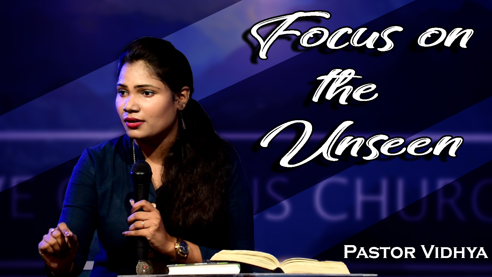 Focus on the Unseen | Pastor Vidhya