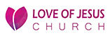 www.loveofjesuschurch.org